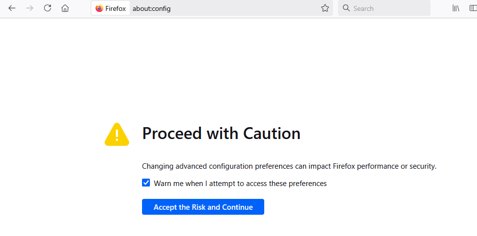 Firefox about:config warning screen
